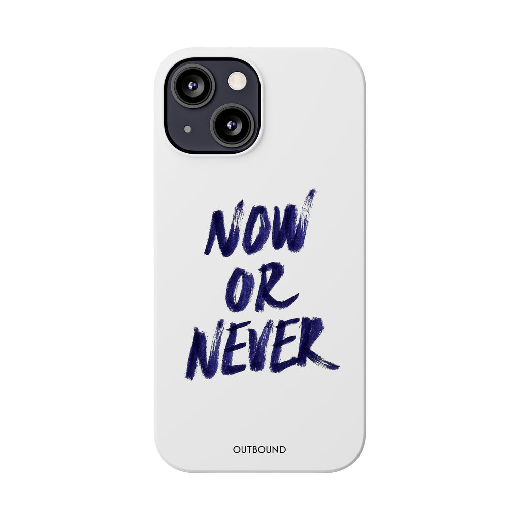 "Now or Never" Phone Case