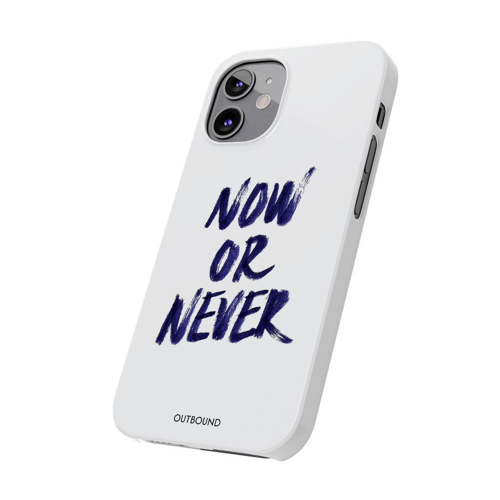 "Now or Never" Phone Case