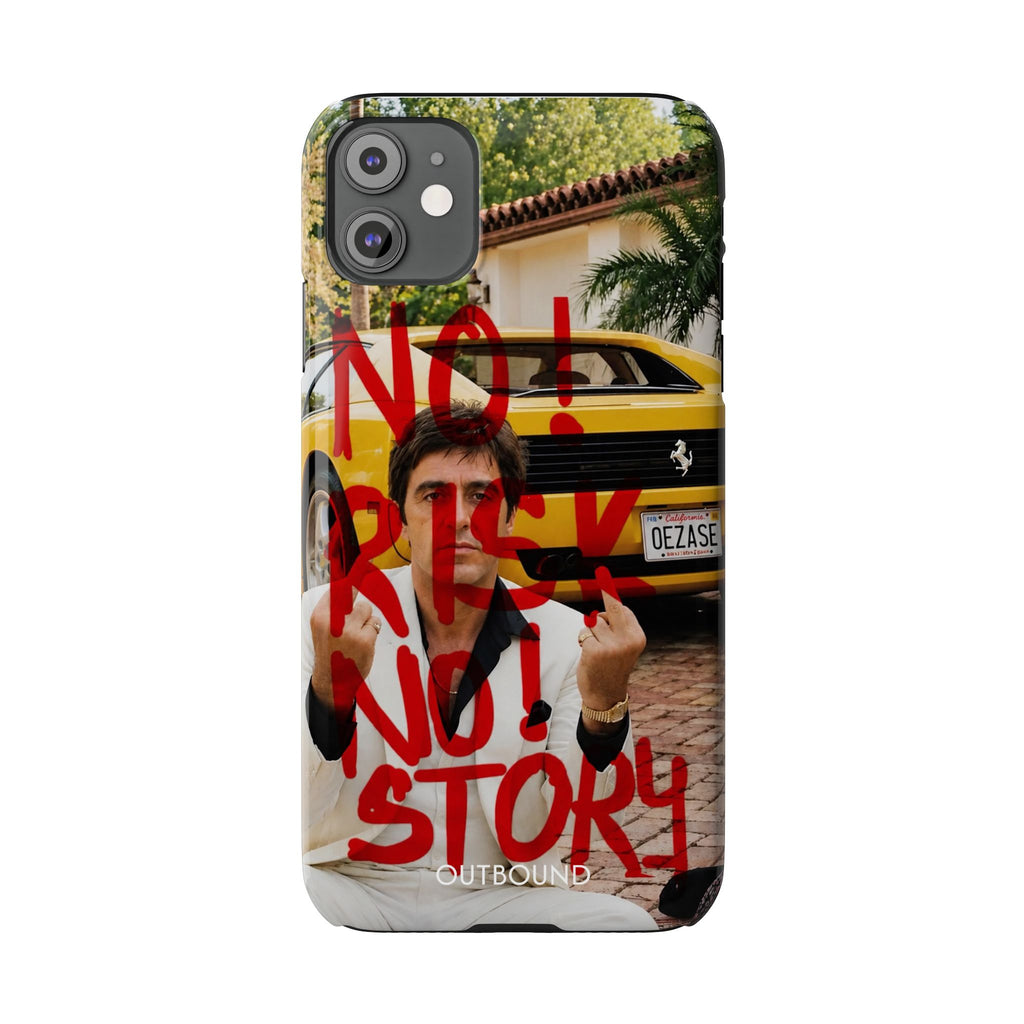 'No Risk No Story' Phone Case