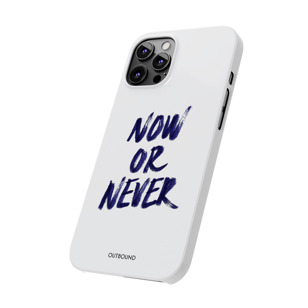 "Now or Never" Phone Case