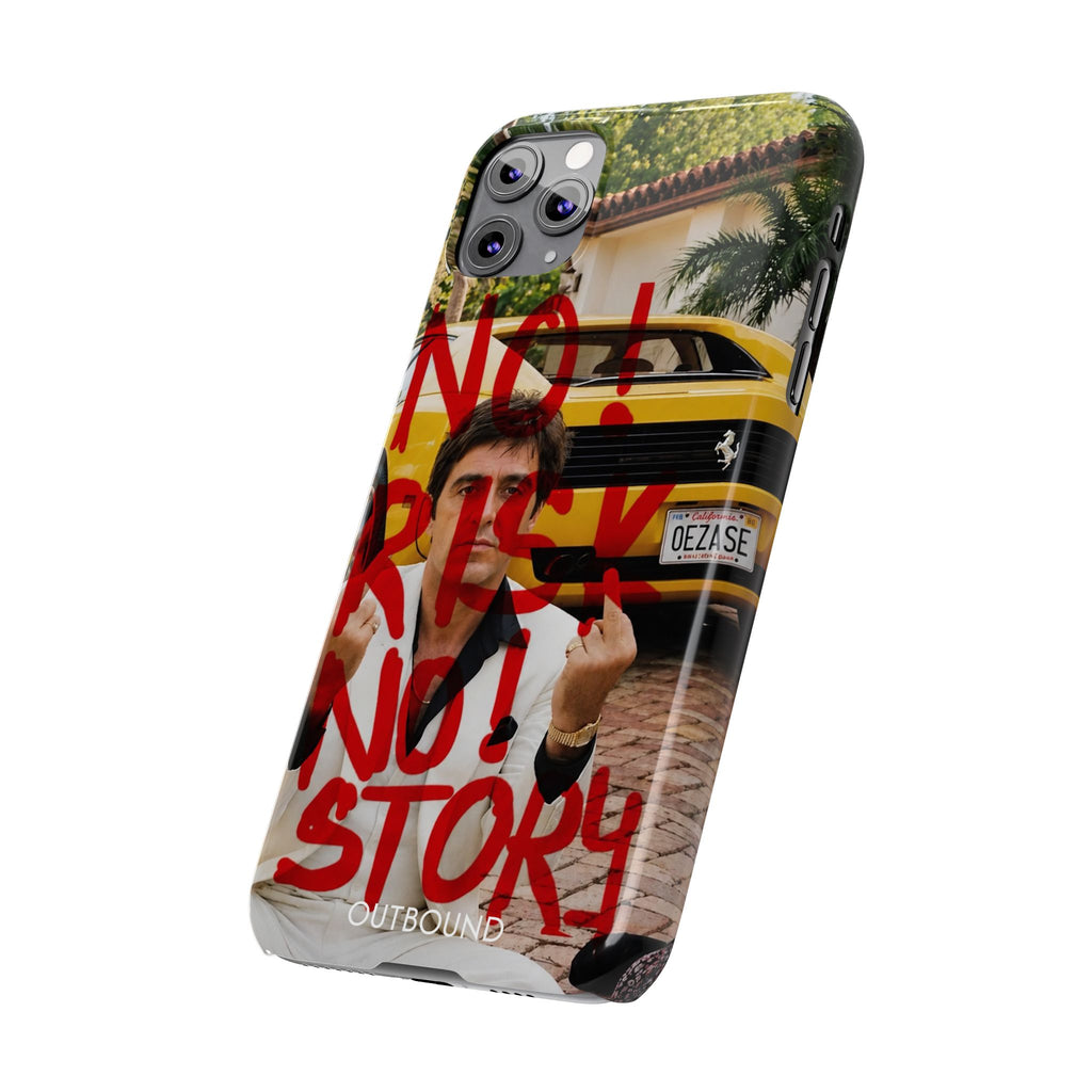 'No Risk No Story' Phone Case