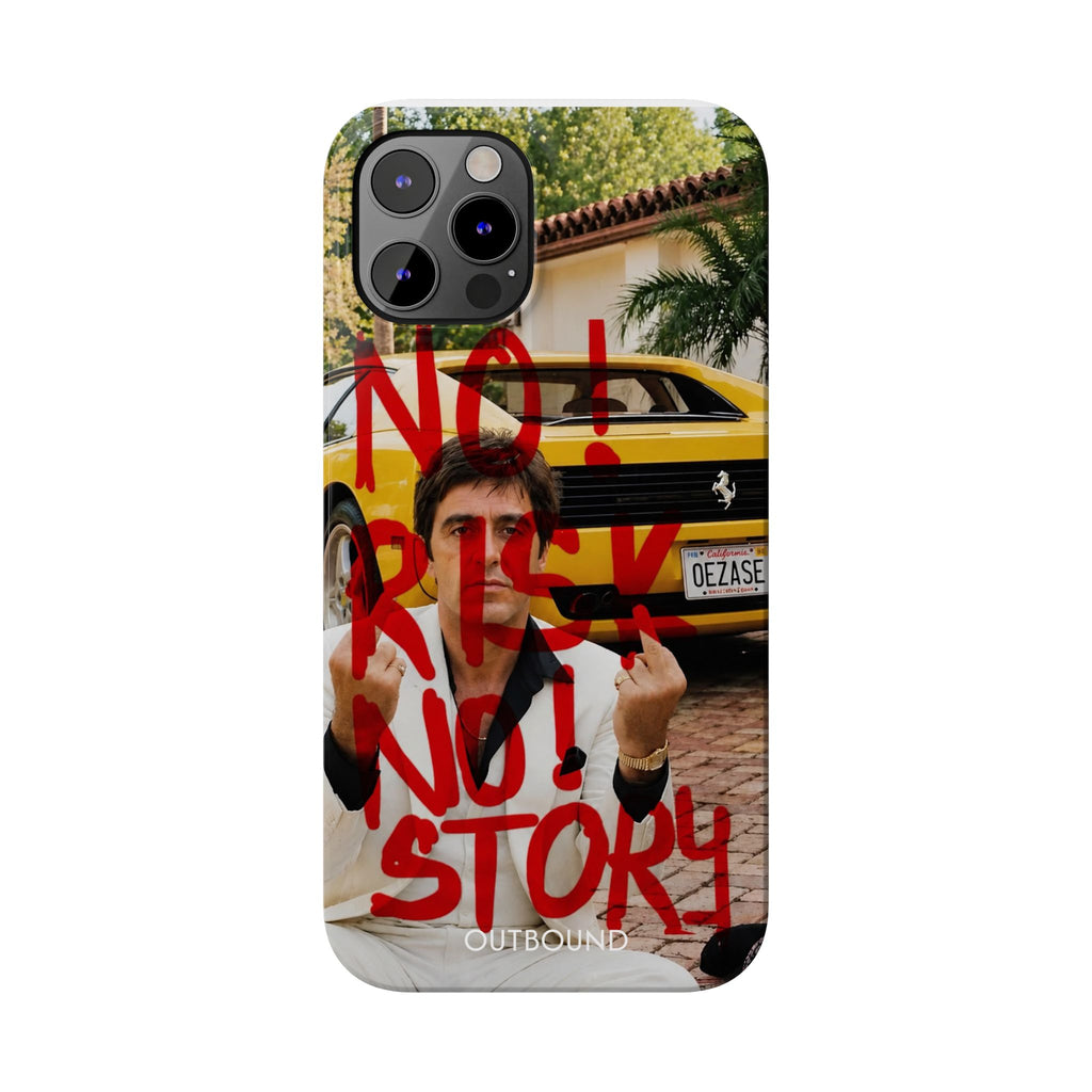 'No Risk No Story' Phone Case