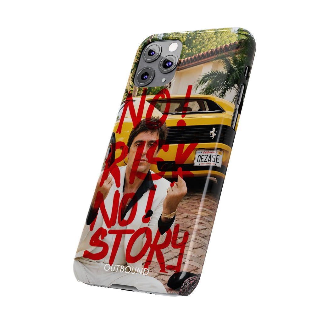 'No Risk No Story' Phone Case