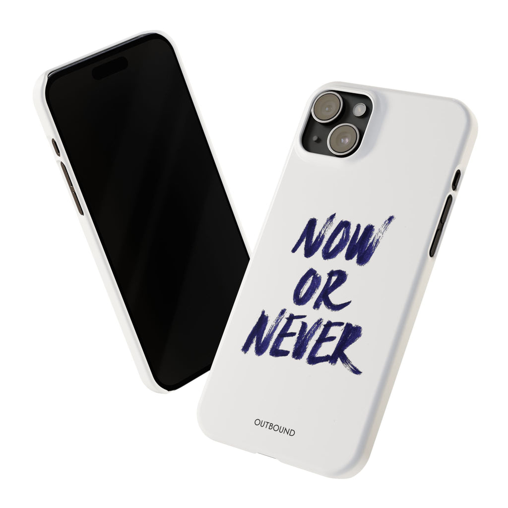 "Now or Never" Phone Case