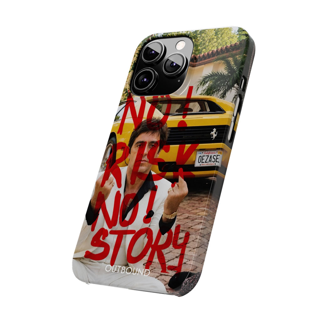 'No Risk No Story' Phone Case