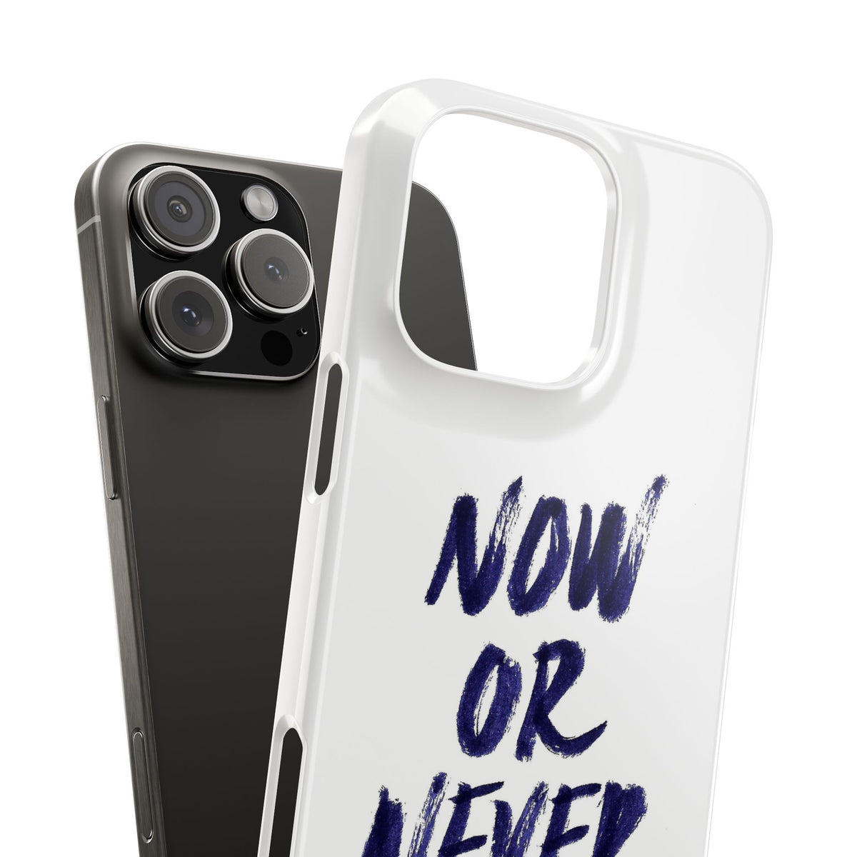 "Now or Never" Phone Case
