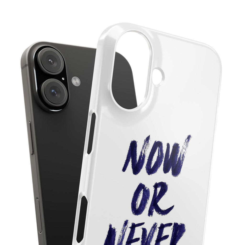"Now or Never" Phone Case