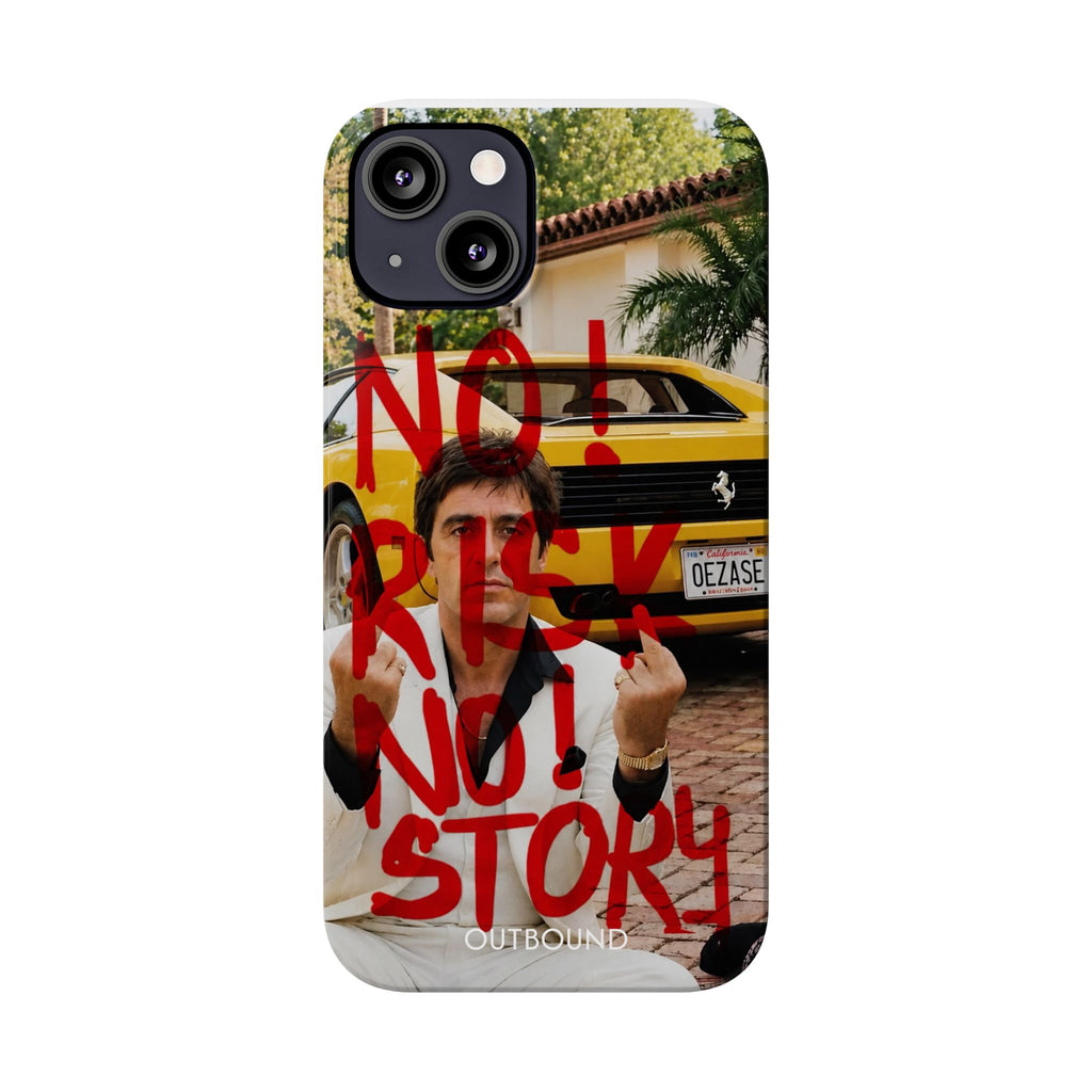 'No Risk No Story' Phone Case