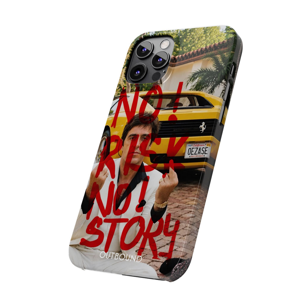 'No Risk No Story' Phone Case